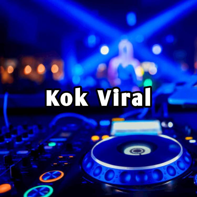 Kok Viral's avatar image