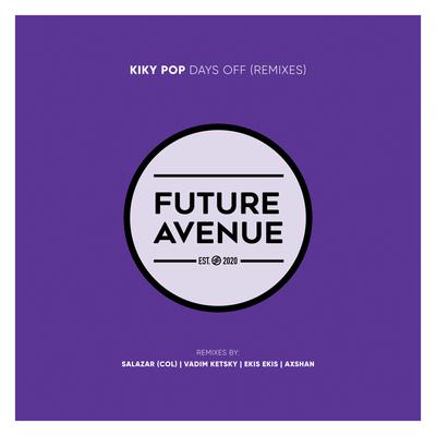 Days Off (Vadim Ketsky Remix) By Kiky Pop, Vadim Ketsky's cover