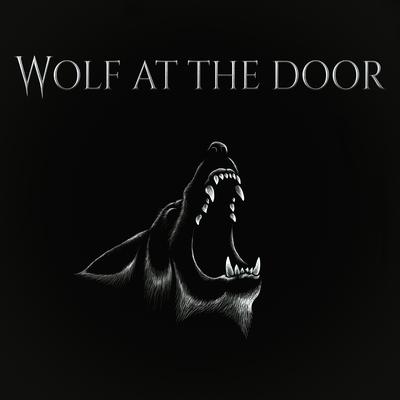 Wolf at the Door By Secession Studios, Greg Dombrowski's cover