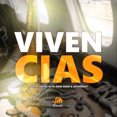 Vivências By Pdrim, Ja1 No Beat, Serth, T-Keylon, Degê Enok's cover