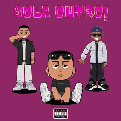 Bola Outro's cover