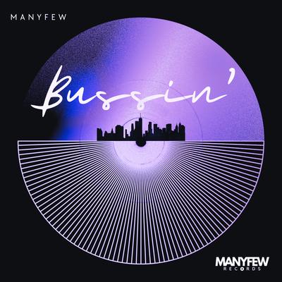 Bussin' By ManyFew's cover