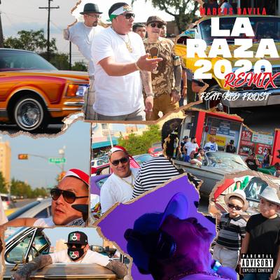 La Raza 2020 (remix) By Marcos Davila, Kid Frost's cover