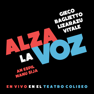 Alza La Voz (En Vivo En El Teatro Coliseo)'s cover