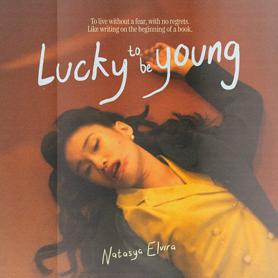 So Lucky to Be Young's cover