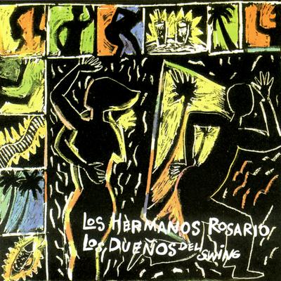 La Dueña del Swing By Los Hermanos Rosario's cover