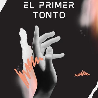 El Primer Tonto (En Vivo)'s cover