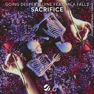 Sacrifice By Going Deeper, Lvne, Mila Falls's cover