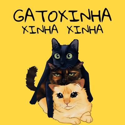 Gatoxinhaxinhaxinha By Gatoxinha's cover