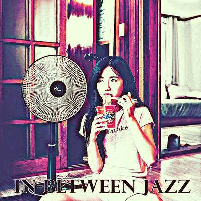 In-between Jazz's cover