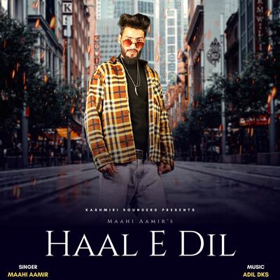 Haal E Dil (Official Song)'s cover