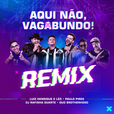 Aqui Não Vagabundo (Funk Remix)'s cover