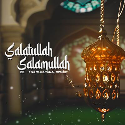 Salatullah Salamullah's cover