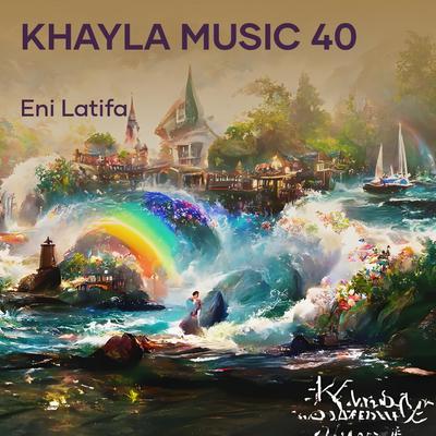 Khayla Music 40's cover