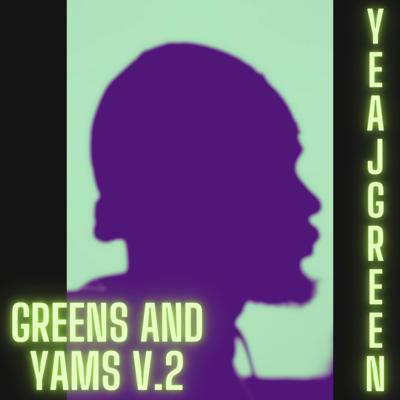 Greens and Yams V.2's cover