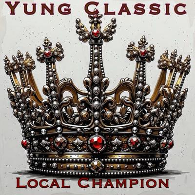 Yung Classic's cover