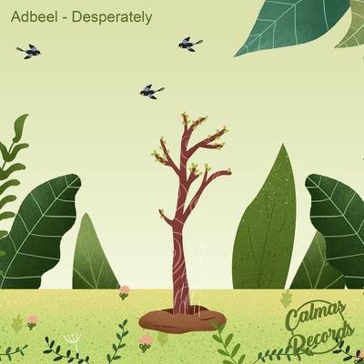 Desperately By Adbeel, Calmas Records's cover