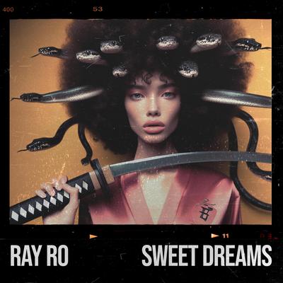 Sweet Dreams (Radio Edit) By Ray Ro's cover