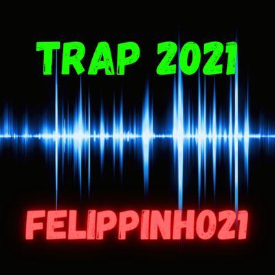 Trap 2021's cover