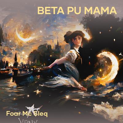 Beta Pu Mama's cover