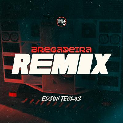 Remix Bregadeira's cover