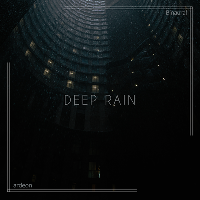 Deep Rain (Binaural)'s cover