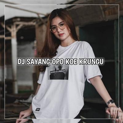 DJ SAYANG OPO KOE KRUNGU 's cover