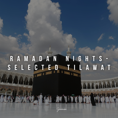 Ramadan Nights- Selected Tilawat's cover