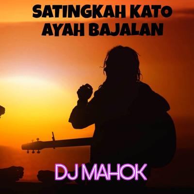 SATINGKAH KATO AYAH BAJALAN's cover