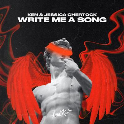 Write Me A Song By Ken, Jessica Chertock's cover