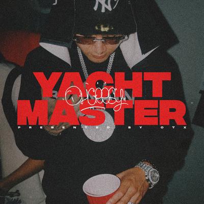 Yacht Master By OHGEESY's cover