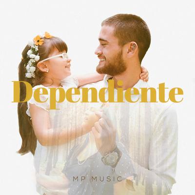 Dependiente By MP Music's cover