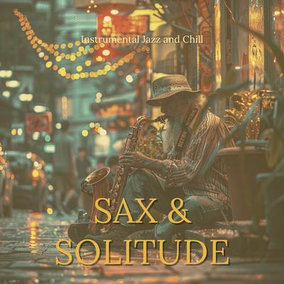 Sax & Solitude's cover