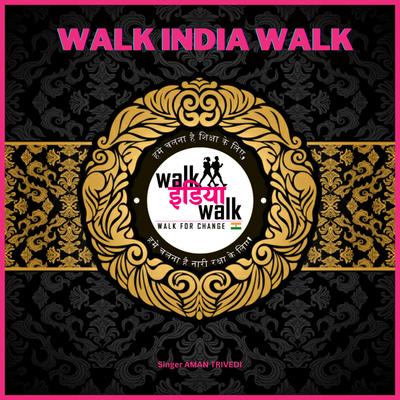 Walk India Walk's cover