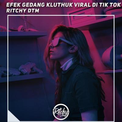 Efek Gendang Kluthuk Viral Di Tik Tok's cover