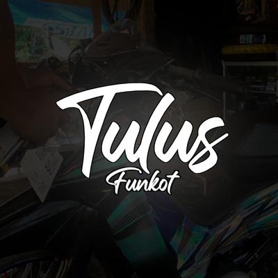 TULUS FUNKOT's cover