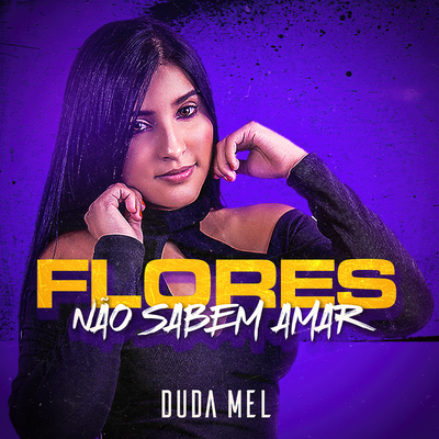 Flores (Não Sabem Amar)'s cover