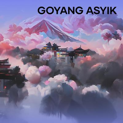 Goyang Asyik (Remastered 2024)'s cover