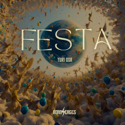 Festa By Boanerges, Yuri DSR's cover