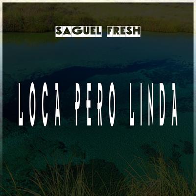 SAGUEL FRESH's cover