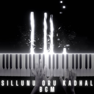 Sillunu Oru Kadhal BGM (Piano Version)'s cover