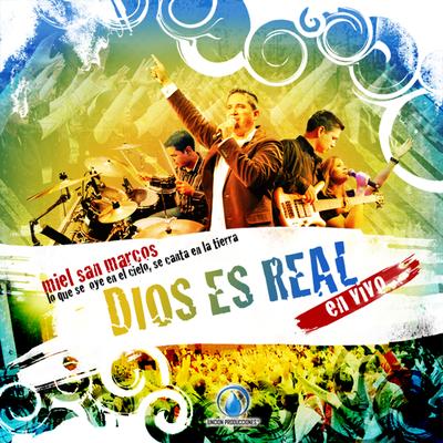 Dios Es Real By Miel San Marcos's cover
