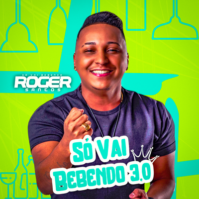 Só Vai Bebendo 3.0's cover