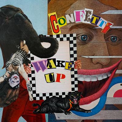 Wake Up By Confetti's cover