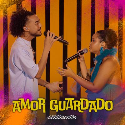 Amor Guardado By Banda Sentimentos, Joyce Alane's cover