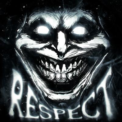 RESPECT! By DJ EL FUNK TESTOSTERONA, TOKYOSLEEP's cover