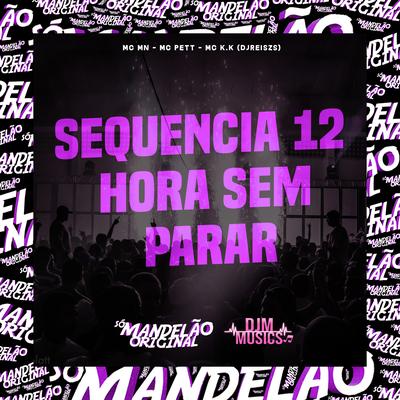 Sequencia 12 Hora Sem Parar's cover