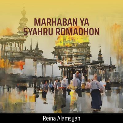 Marhaban Ya Syahru Romadhon's cover