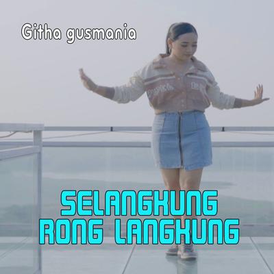 Selangkung Rong Langkung's cover