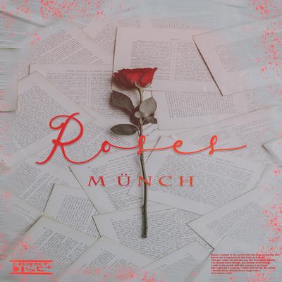 Roses (Remix) By MÜNCH's cover